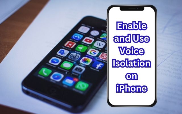 Enable and Use Voice Isolation
