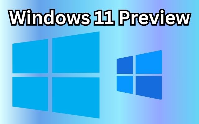 Windows 11 Preview