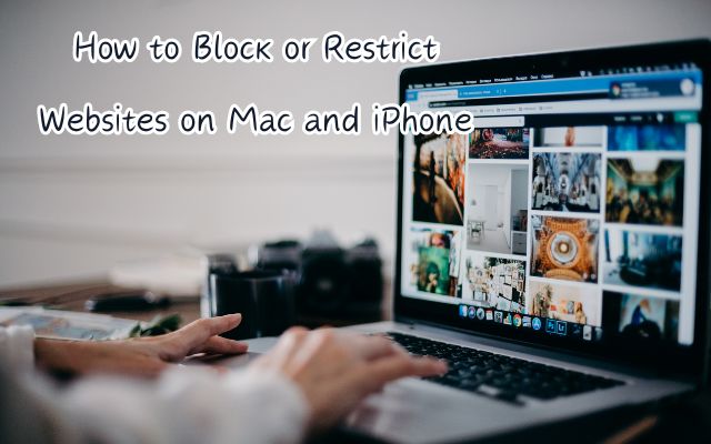 Block or Restrict Websites