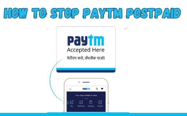 How to Stop Paytm Postpaid