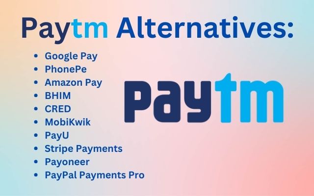 Top Alternatives to Paytm