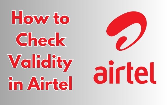 How to Check Validity in Airtel