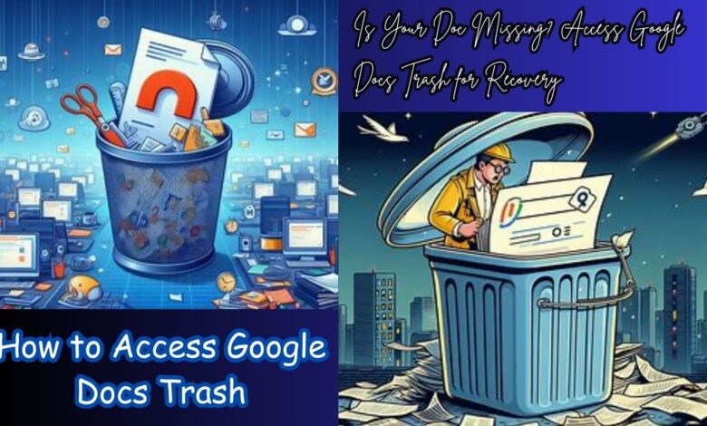 How to Access Google Docs Trash