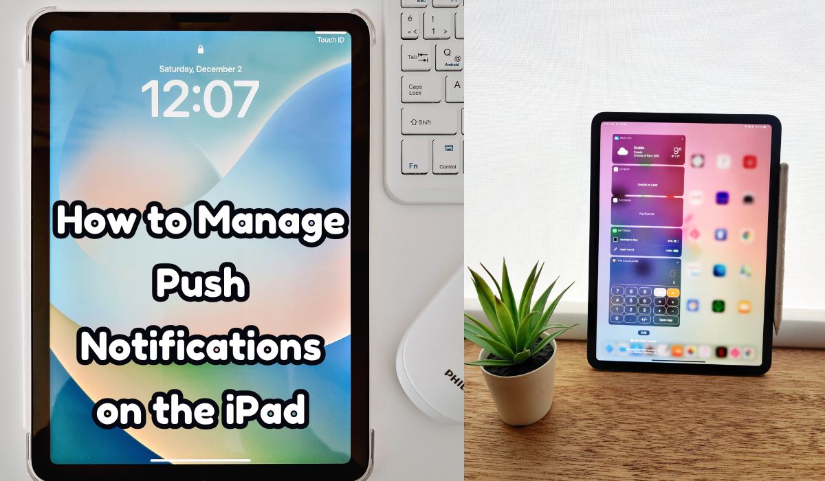 How to Manage Push Notifications on the iPad