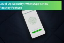 Level Up Security: WhatsApp's New Passkey Feature